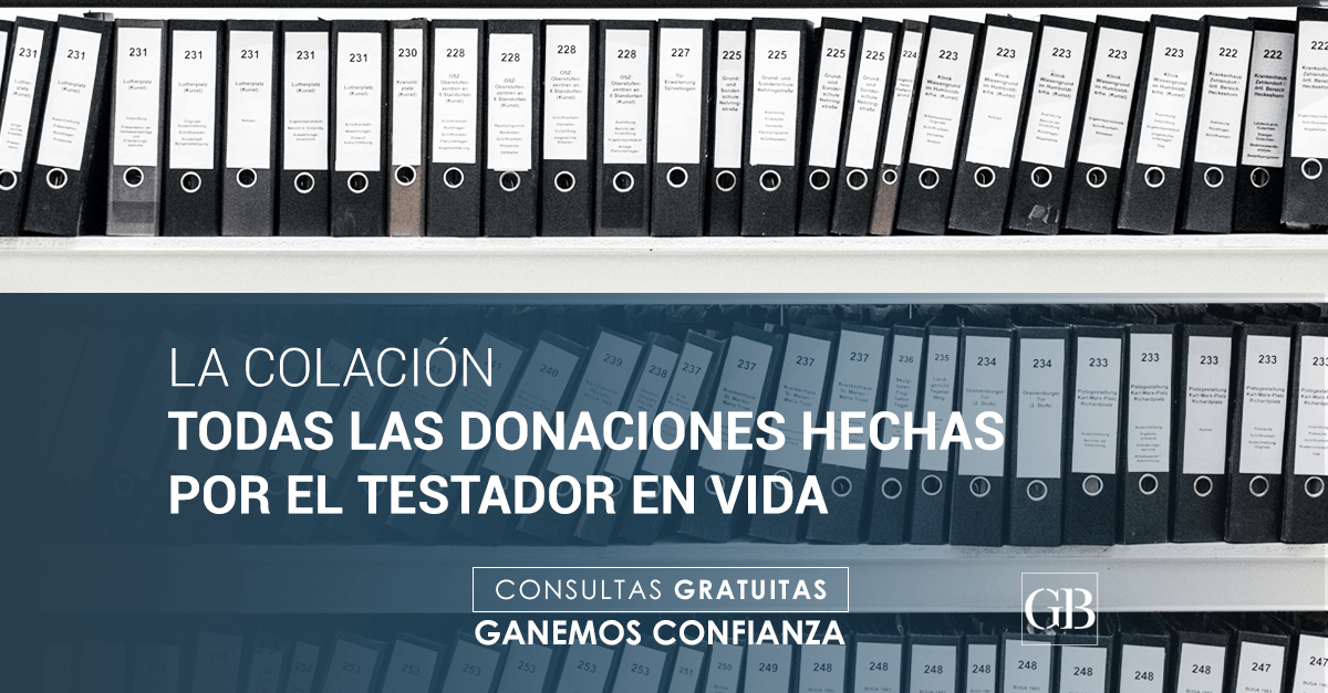 donaciones hechas por el testador